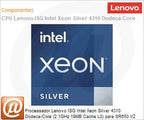 Procesador Lenovo Intel Xeon Silver 4310 (3)