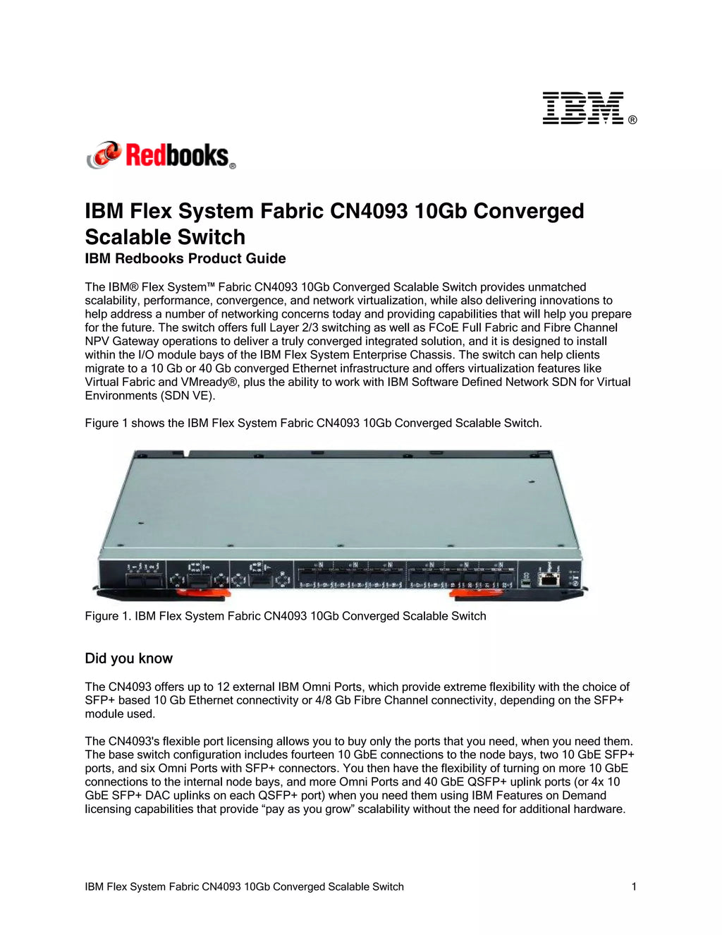 IBM Flex System Fabric CN4093 CN4093-RFB – Reacondicionado
